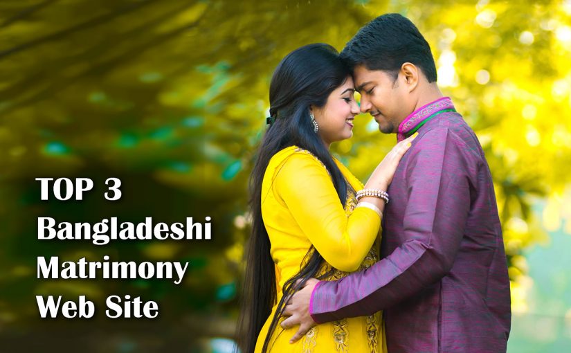 Top 3 Bangladeshi Matrimony website
