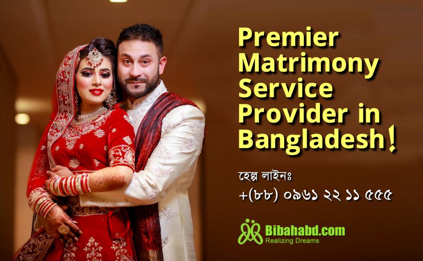 The Premier Matrimony Service Provider in Bangladesh