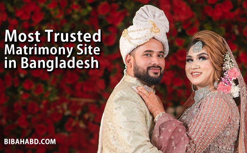 Bibahabd.com: The Most Trusted Matrimony & Matrimonial Site in Bangladesh